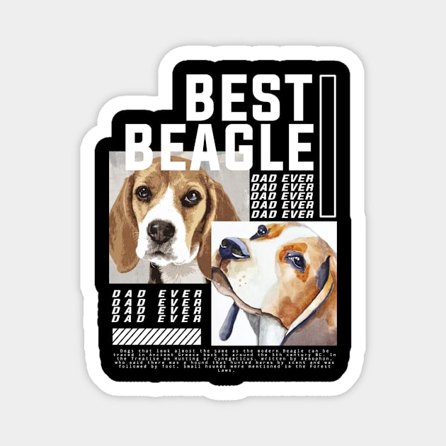 Best beagle dad ever Magnet by gotenbee