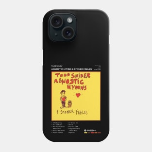 Todd Snider - Agnostic Hymns & Stoner Fables Tracklist Album Phone Case