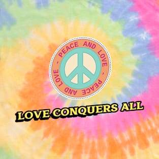 Love conquers all T-Shirt