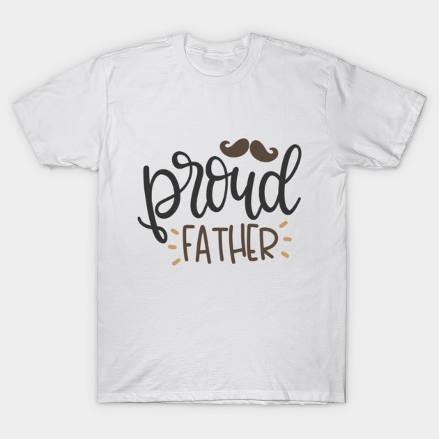 father sayings fathers day t shirt teepublic