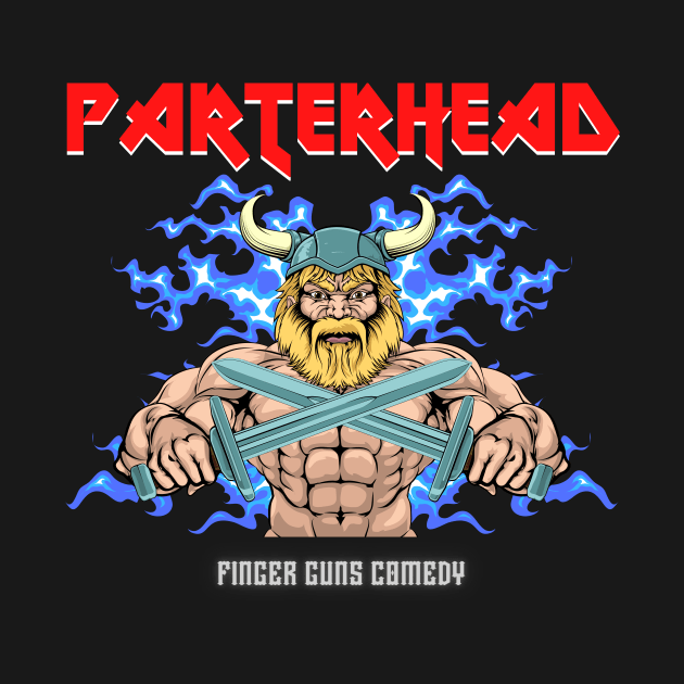 PARTERHEAD by gofingerguns