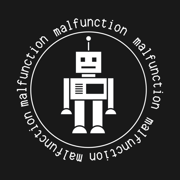 Robot Malfunction by CrazilykukuDesigns