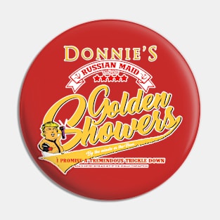 2020 Donnies Golden Showers Pin