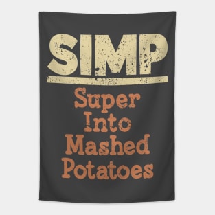 Simp Super Into Mashed Potatoes Tapestry