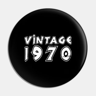 Vintage 1970 Birthday Pin