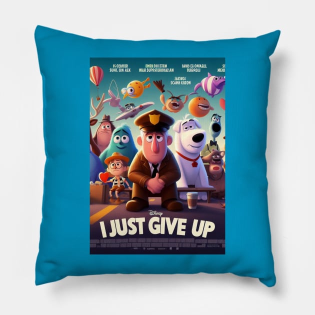 Give Up Pillow by Jason's Finery