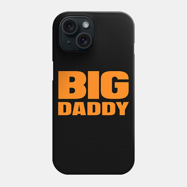 Big Daddy Phone Case by colorsplash