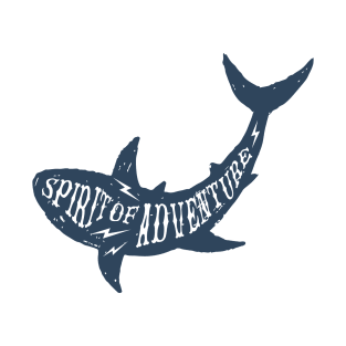 Hand Drawn Shark. Spirit Of Adventure. Motivational Quote T-Shirt