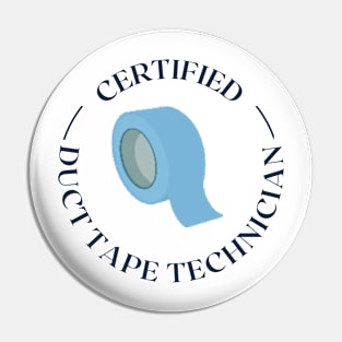 Certified Duct Tape Technician Pin