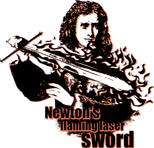 Newton's flaming laser sword Magnet