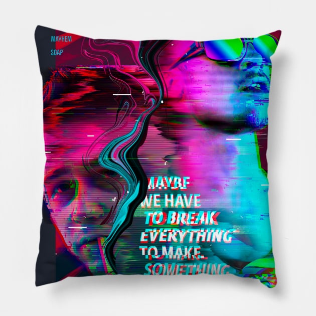 Mischief, mayhem, soap Pillow by flotantte