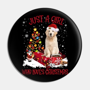 Golden Retriever Just A Girl Who Loves Christmas Pin