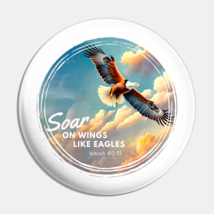 Soar on Wings Like Eagles Isaiah 40:31 Christian Faith Pin