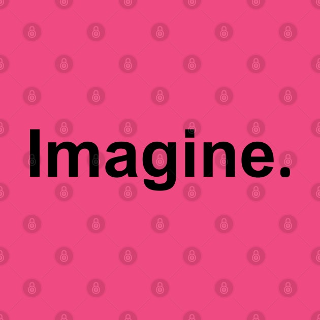 Imagine by DMJPRINT