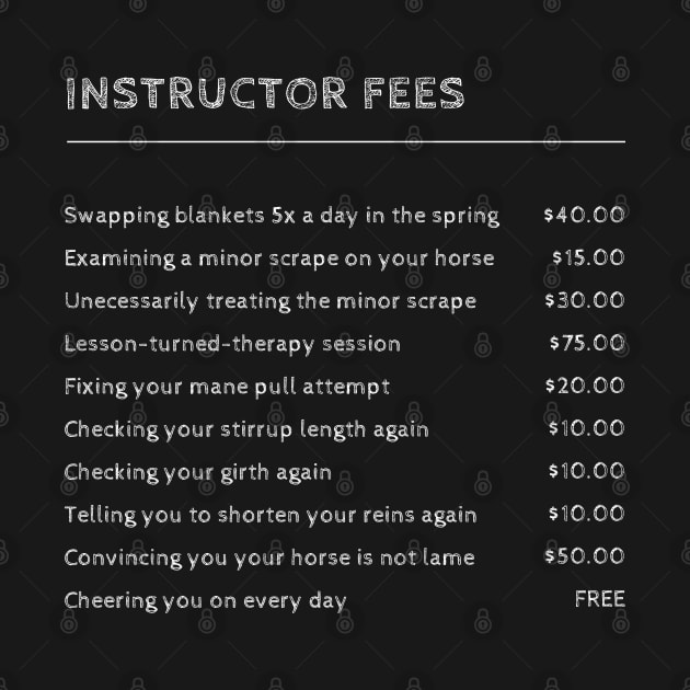 Riding Instructor Fees by wittyequestrian@gmail.com