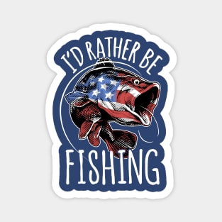 I'D RATHER BE FISHING Magnet