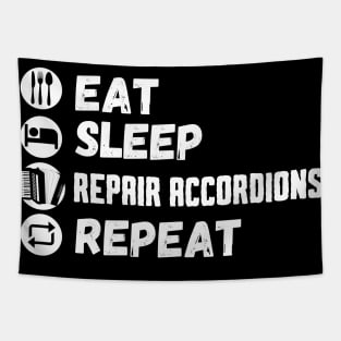 Eat Sleep Repair Accordions Repeat, Accordion Repairing Tapestry