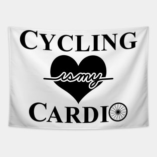 Cycling Is My Cardio Bicycle Biking Gift For Cyclist Tapestry