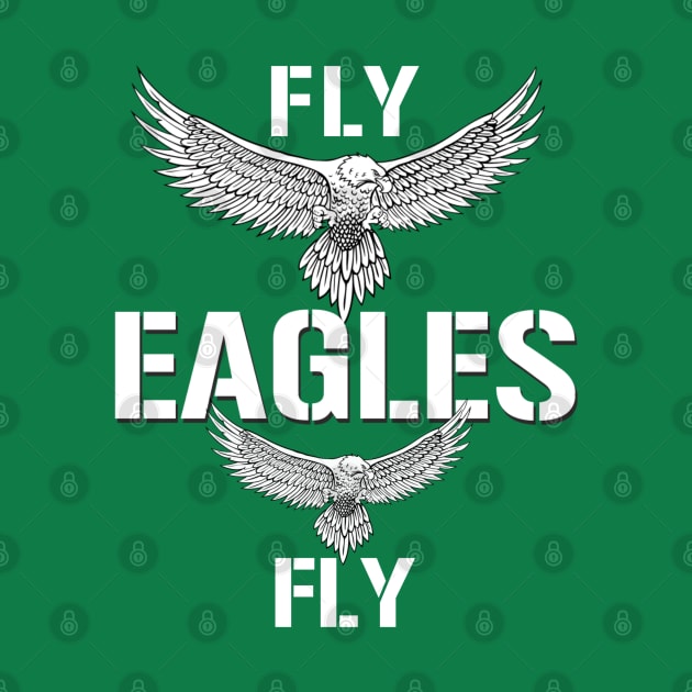 Fly Eagles Fly T-Shirt by JJDezigns