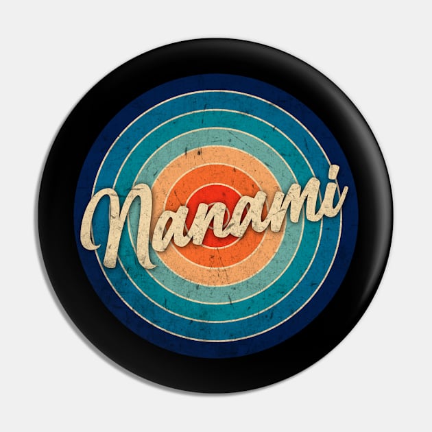 Personalized Name Nanami Classic Styles Birthday Anime Pin by Amir Dorsman Tribal