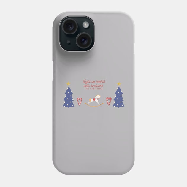 Christmas Harmony - Light up hearts with kindness this Christmas. Phone Case by PrintDesignStudios