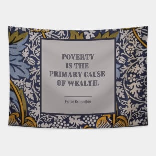 Poverty and Wealth (square) Tapestry