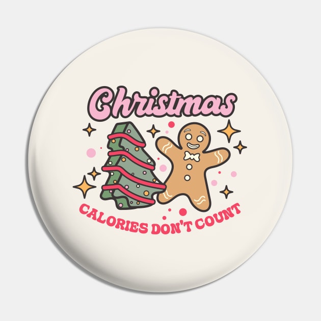 Christmas Calories Don't Count Pin by Nessanya