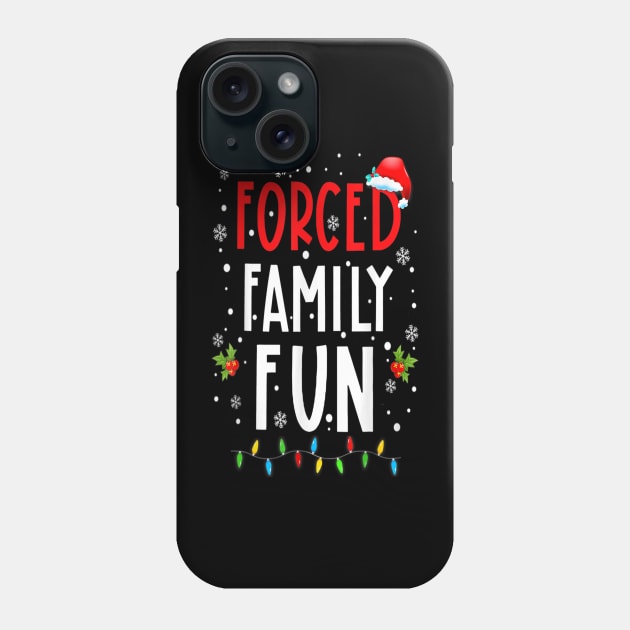 Forced Family Fun Merry Christmas Winter Holiday Phone Case by Brodrick Arlette Store