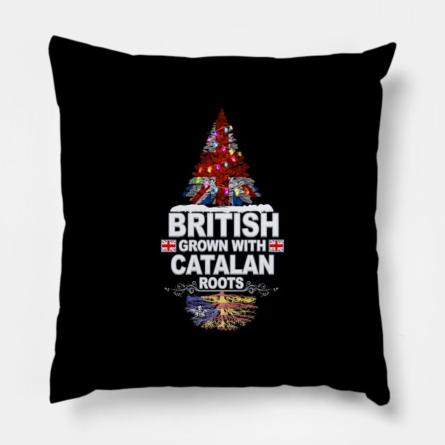British Grown With Catalan Roots - Gift for Catalan With Roots From Catalonia Pillow by Country Flags