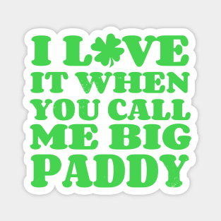 Big Paddy Magnet