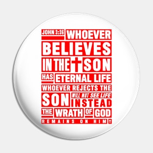 John 3:36 Whoever Believes In The Son Has Eternal Life Pin