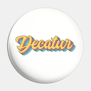 Decatur Retro Yellow Script Pin