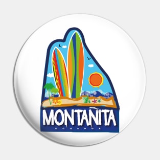 Montañita - Ecuador Pin