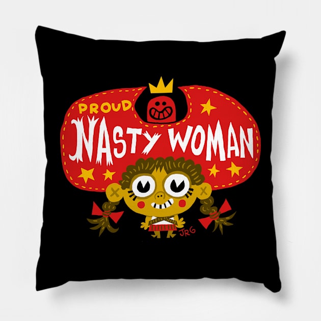 Nasty Woman Pillow by MEXOPOLIS