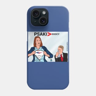 Psaki vs Doocey Phone Case