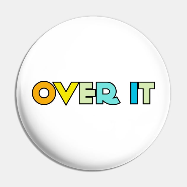 Over It Pin by Raquel’s Room