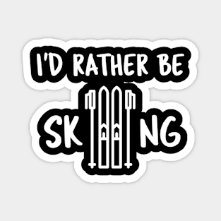 I'd Rather be Skiing Magnet