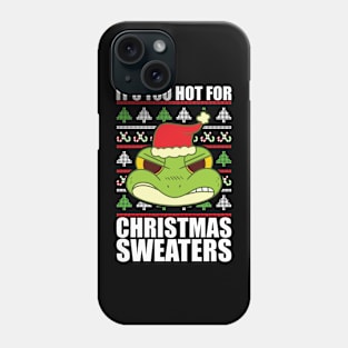 Its Too Hot For Christmas Sweaters Angry Frog Phone Case