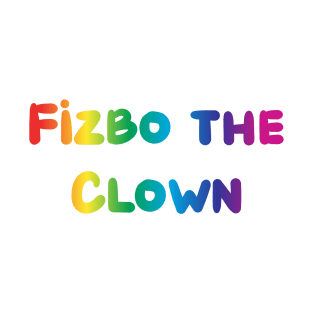 Fizbo the Clown T-Shirt