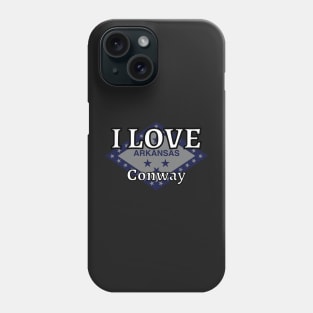 I LOVE Conway | Arkensas County Phone Case