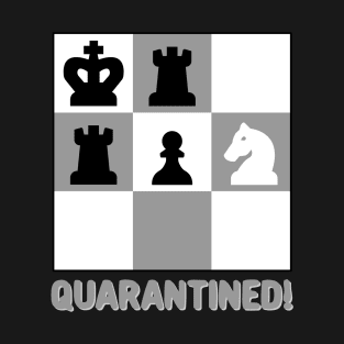 Quarantine Chess T-Shirt