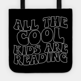 Cool Kids are Reading Cute Reader Bookworm Gifts 2024 Tote