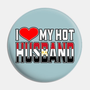 I Love My Hot Egyptian Husband Pin