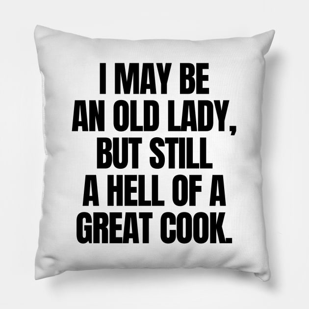 Never underestimate a woman!! Pillow by mksjr