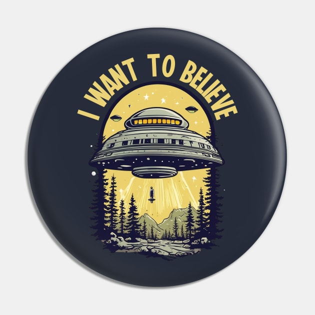 I want to Believe UAP UFO Disclosure Pin by Teessential
