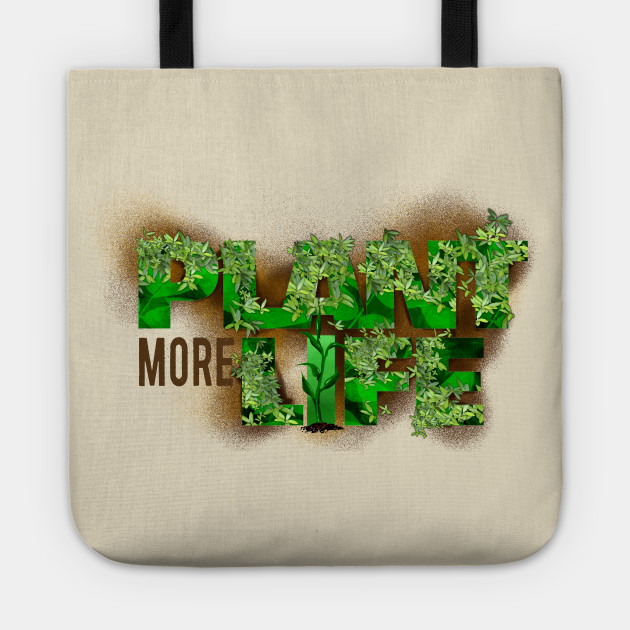 Plant MORE Life