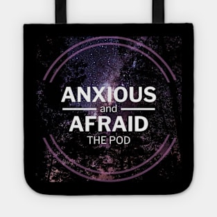 Anxious and afraid the pod Tote