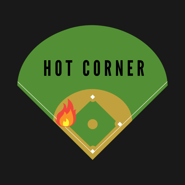 Hot corner- a baseball softball design by C-Dogg