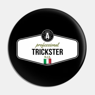 Professional Trickster [GTA] Pin