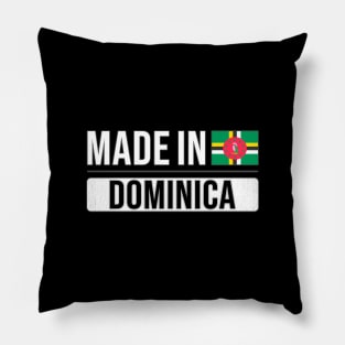 Made In Dominica - Gift for Dominican With Roots From Dominica Pillow